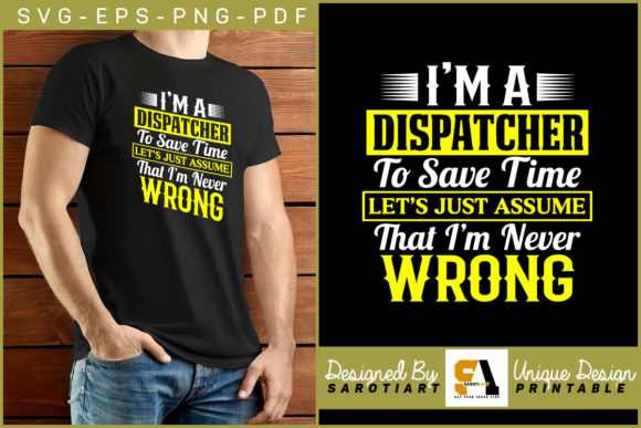 Dispatcher Funny Typography T-shirt SVG: Graphics & Crafts for Creative Publishing