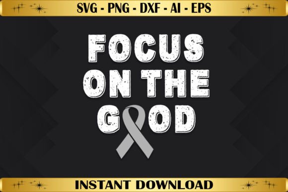 Focus on the Good - Parkinson's Graphics