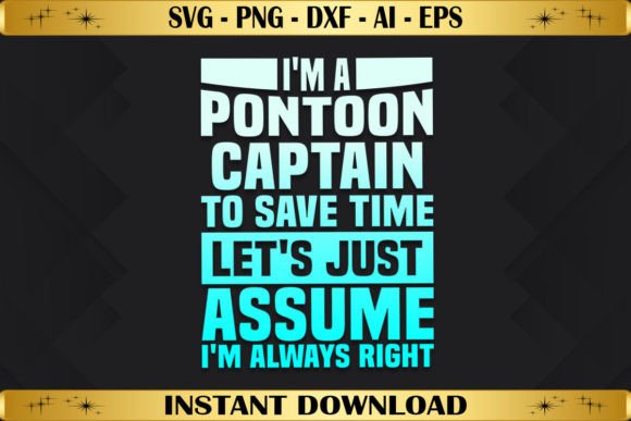 I m a Pontoon Captain to Save Time