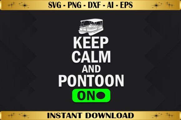 Keep Calm and Pontoon on