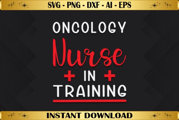 Oncology Nurse in Training Graphics