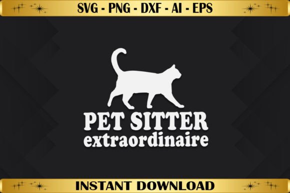 Pet Sitter Extraordinaire Graphics