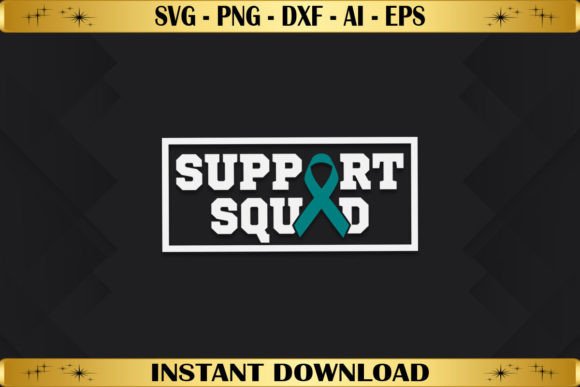 Support Squad Ovarian Cancer Awareness Graphics