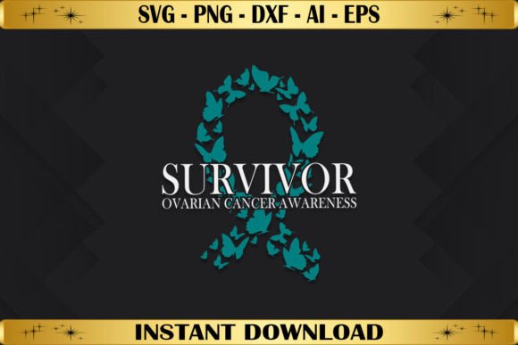 Survivor Ovarian Cancer Awareness Graphics for T-Shirt Designs